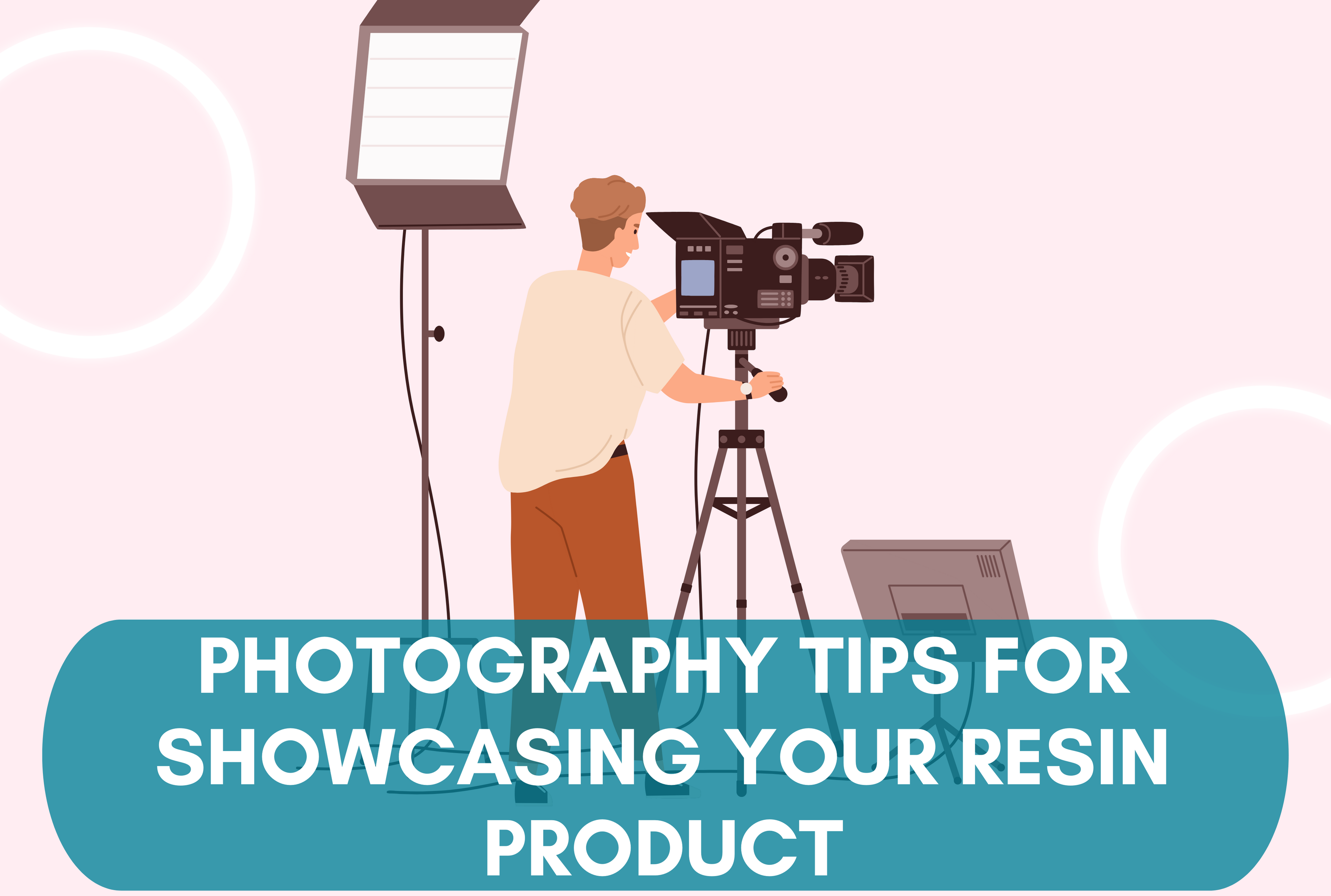 Photography tips for showcasing your resin product
